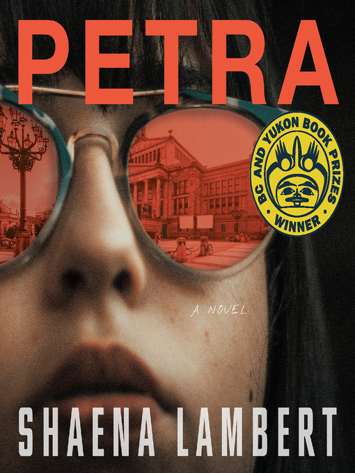Title details for Petra by Shaena Lambert - Wait list